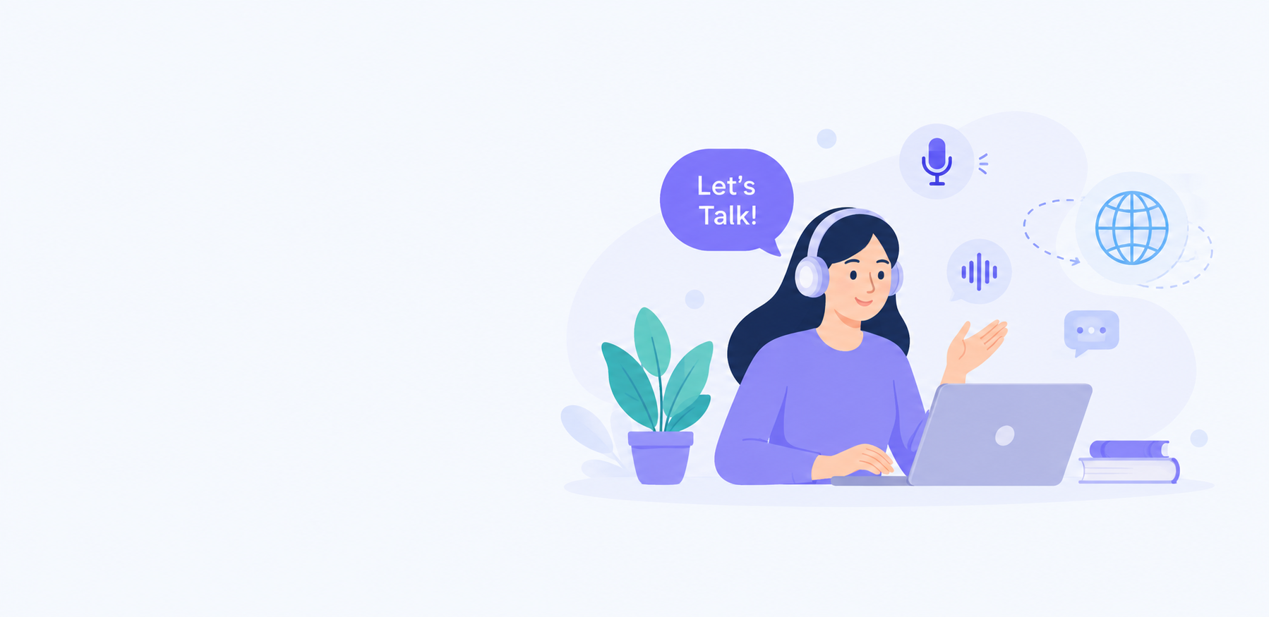 An illustration of a learner wearing a headset, waving hello beside a laptop, with a speech bubble reading Let's Talk